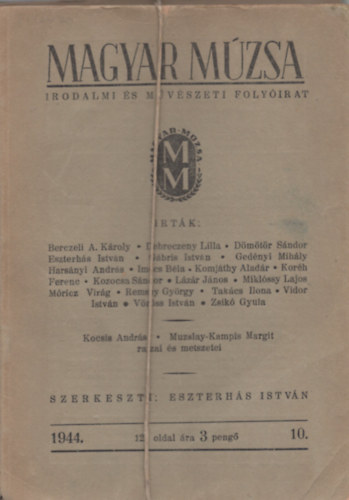 Eszterhs Istvn  (szerk.) - Magyar Mzsa - Irodalmi s mvszeti folyirat 1944. 10-12. szm