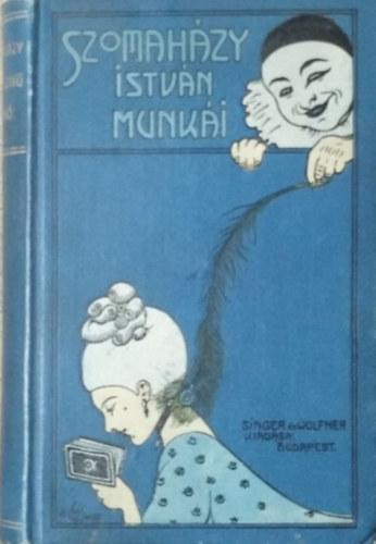 Szomah�zy Istv�n - A k�tsz�v� Peth�