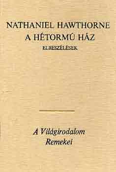 Nathaniel Hawthorne - A htorm hz