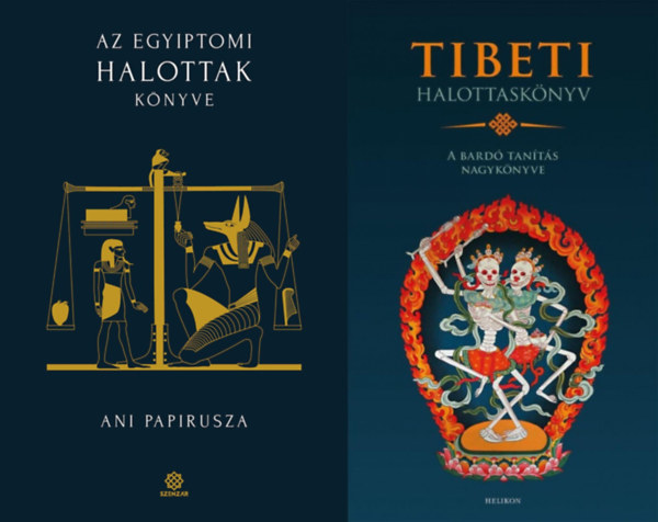 2 db Halottaskönyv: Tibeti Halottaskönyv - A bardó tanítás nagykönyve + Az egyiptomi Halottak könyve - Ani papirusza