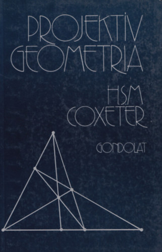 H. S. M. Coxeter - Projektív geometria