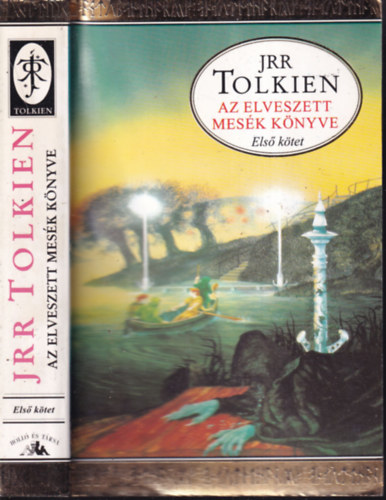 J. R. R. Tolkien - Elveszett mesk knyve 1.