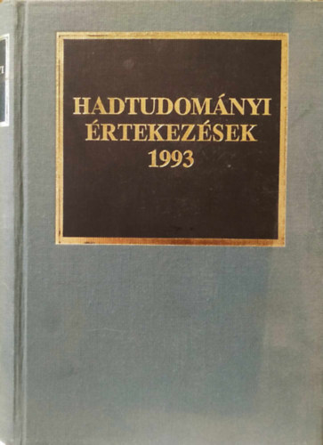 Dr. Kocsis Bernt szerk. - Hadtudomnyi rtekezsek 1993