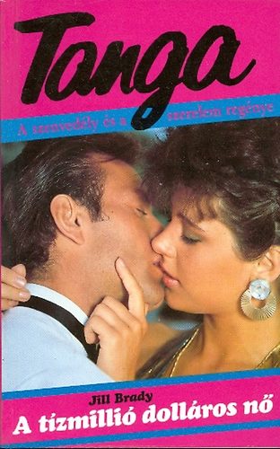 Jill Brady - A tízmillió dolláros nő (Tanga)