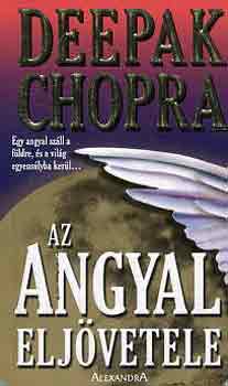 Deepak Chopra - Az angyal eljvetele
