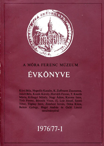 A Mra Ferenc Mzeum vknyve 1976/77-1