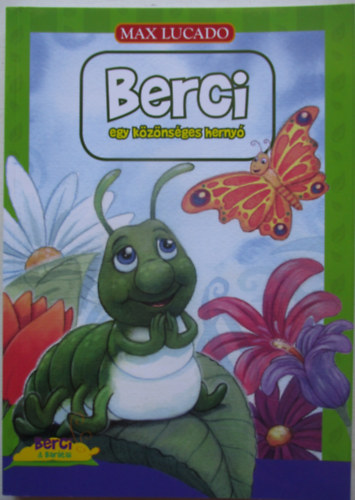 Max Lucado - Berci egy kznsges herny
