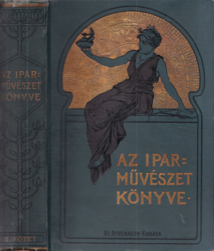 Ráth György (szerk.) - Az iparművészet könyve III.