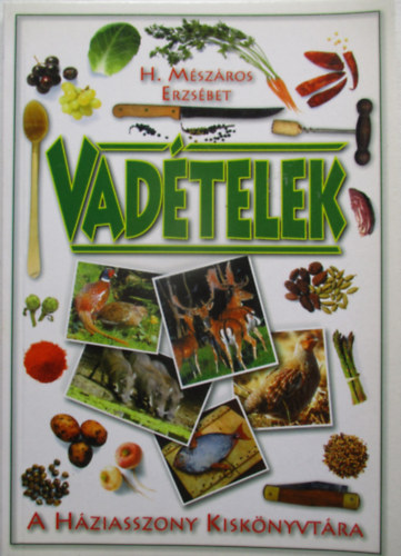 H. M�sz�ros Erzs�bet - Vad�telek