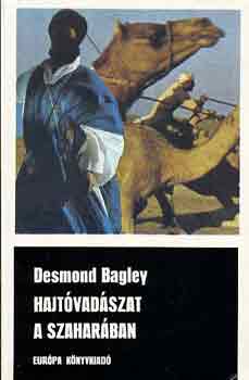 Desmond Bagley - Hajtvadszat a Szaharban
