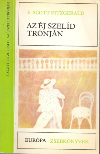 F.Scott Fitzgerald - Az éj szelíd trónján