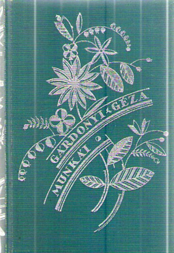 Grdonyi Gza - Amiket  az tler elhallgat (Grdonyi Gza munki)