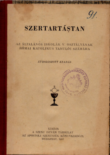 Szertart�stan -  Az �ltal�nos iskol�k V. oszt�ly�nak R�mai Katolikus tanul�i sz�m�ra