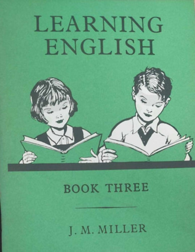 J.M. Miller - Learning english book three