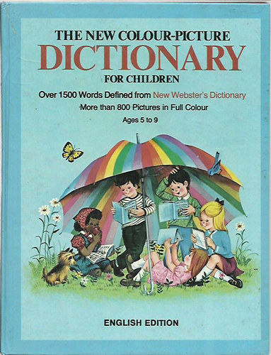 Archie Bennett - The new colour-picture dictionary for children