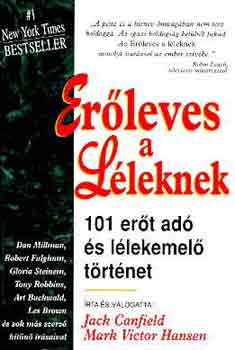 J.-Hansen, M.V. Canfield - Erleves a lleknek 1: 101 ert ad s llekemel trtnet