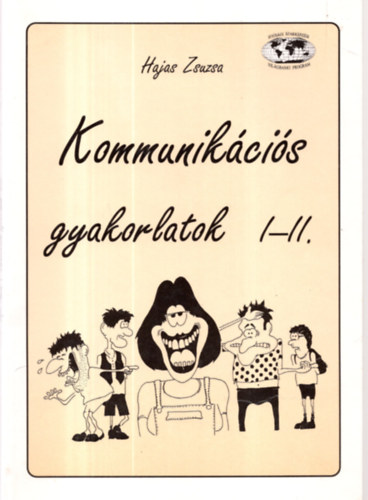 Hajas Zsuzsa - Kommunikcis gyakorlatok I-II.