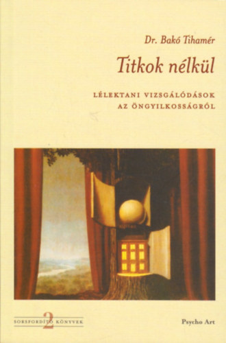 Dr. Bak Tihamr - Titkok nlkl - Llektani vizsgldsok az ngyilkossgrl