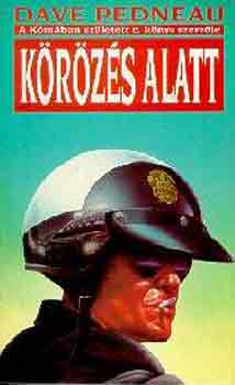 Dave Pedneau - K�r�z�s alatt