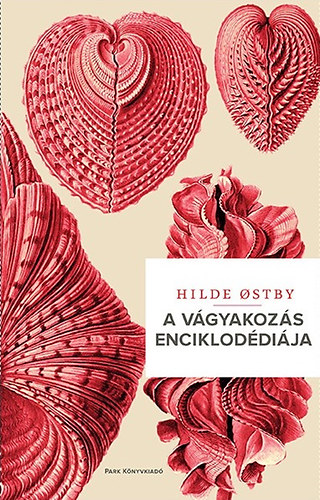 Hilde Ostby - A vgyakozs enciklopdija