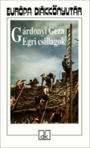 Grdonyi Gza - Egri csillagok