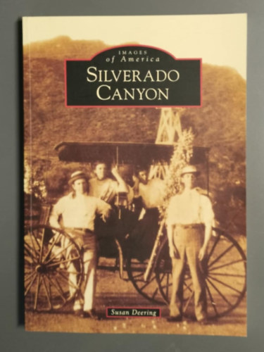 Susan Deering - Silverado Canyon