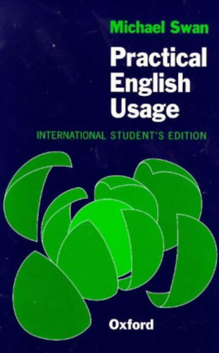 Michael Swan - Practical english usage International student's edition