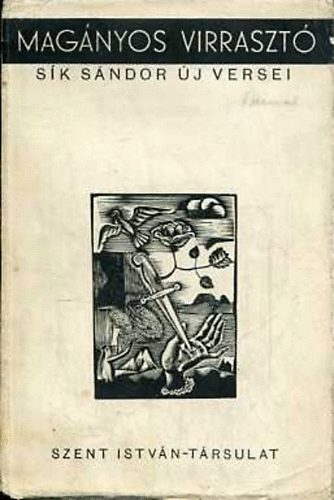 Sík Sándor - Magányos virrasztó