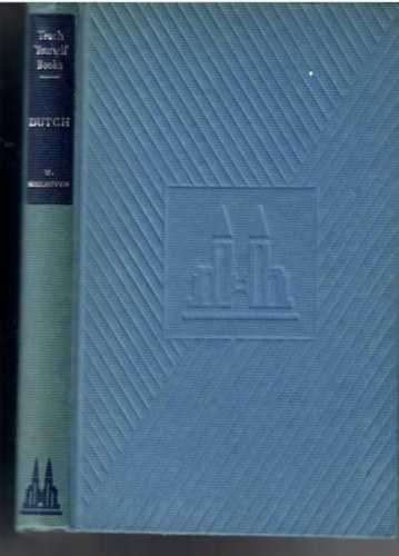 H. Koolhoven - Teach Yourself Dutch