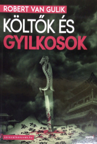 Robert van Gulik - K�lt�k �s gyilkosok