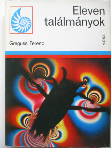 Greguss Ferenc - Eleven tallmnyok