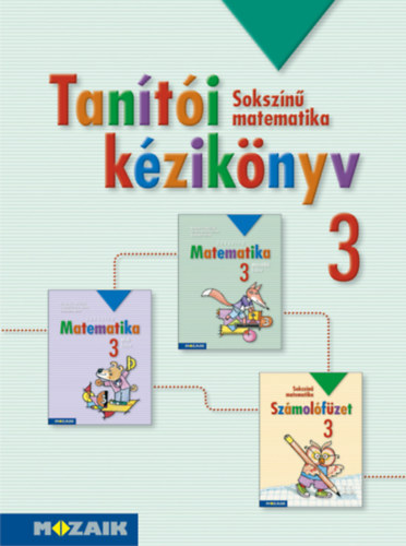 �rvain� Libor Ildik� - Tan�t�i k�zik�nyv - Matematika 3. oszt�ly