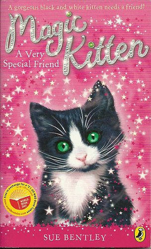 Sue Bentley - Magic Kitten-A Very Special Friend