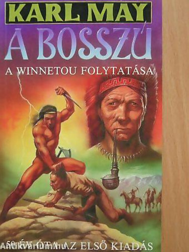 Karl May - A bossz� - A Winnetou folytat�sa