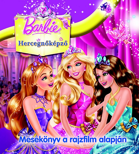 Barbie Hercegnkpz - Meseknyv a rajzfilm alapjn