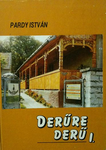 Pardy Istv�n - Der�re der� I.