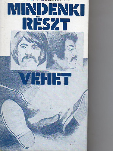 Dieter Wellershoff - Mindenki rszt vehet