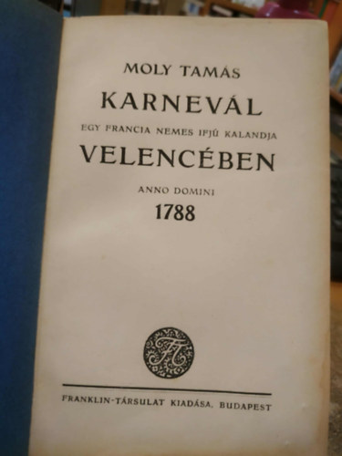 Moly Tams - Karnevl Velencben (Moly)