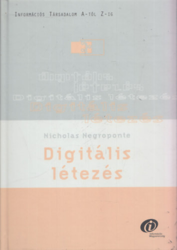 Nicholas Negroponte - Digitlis ltezs