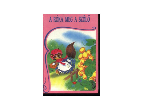 Felix Maria de Samaniego - A rka meg a szl