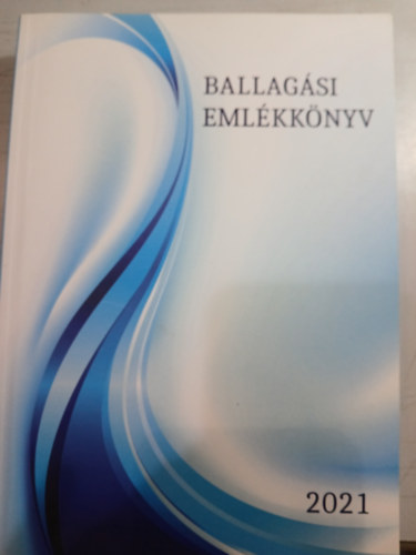 Ballag�si eml�kk�nyv 2021