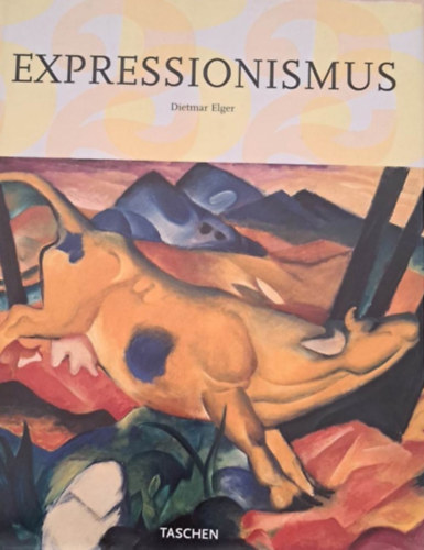 Dietmar Elger - Expressionismus