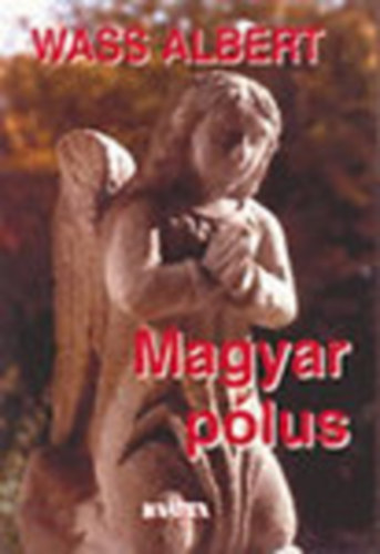 Wass Albert - Magyar plus