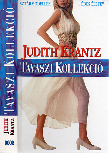 Judith Krantz - Tavaszi Kollekci