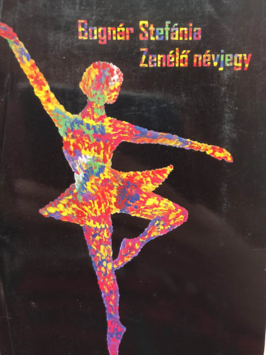 Bogn�r Stef�nia - Zen�l� n�vjegy