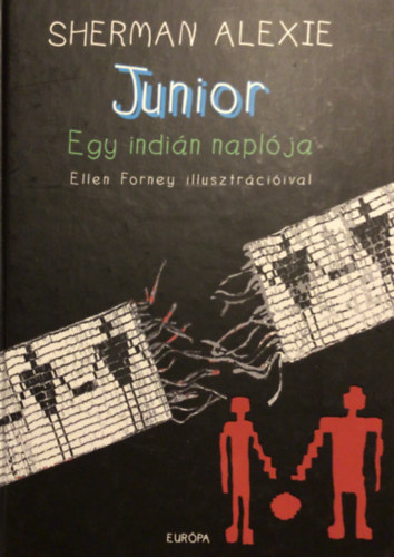 Sherman Alexie - Junior - Egy indin naplja