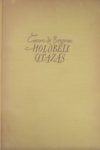 Cyrano de Bergerac - Holdbli utazs