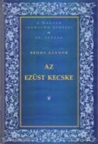 Bródy Sándor - Az ezüst kecske