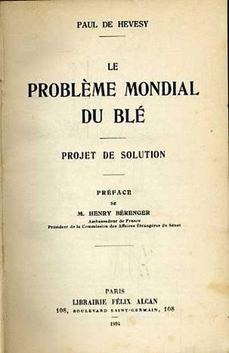 Paul de Hevesy - Le probleme mondial du bl�