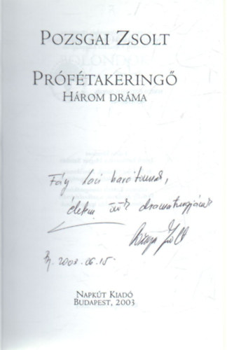Pozsgai Zsolt - Prftakering- dediklt